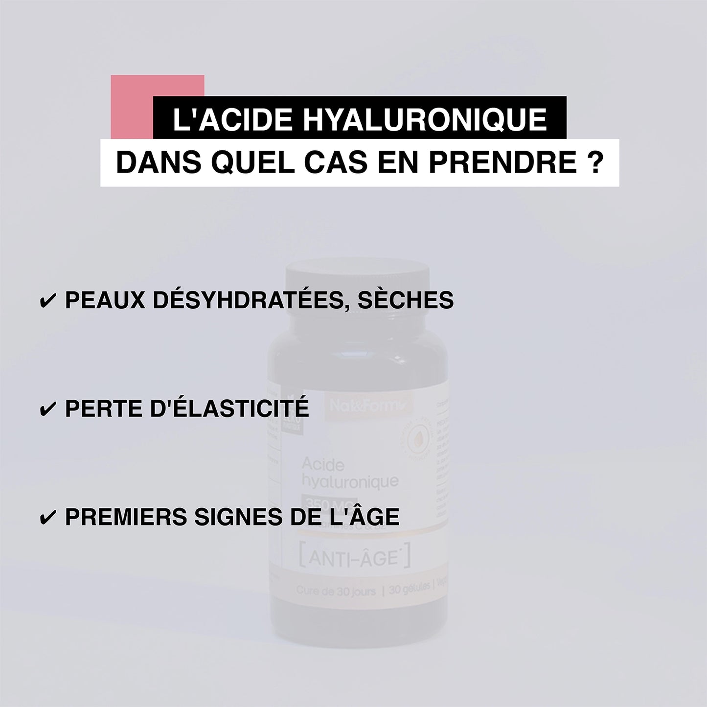 Acide hyaluronique en gélules