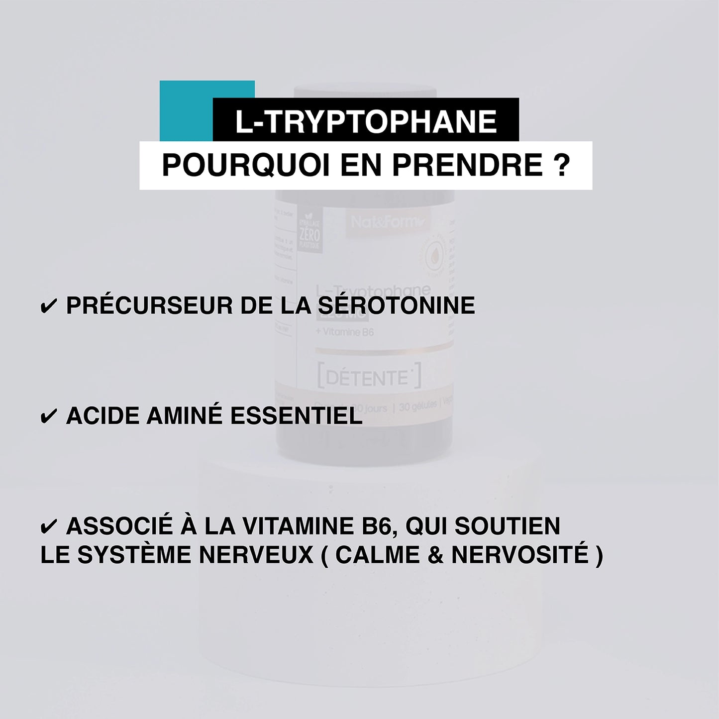 L-Tryptophane en gélules