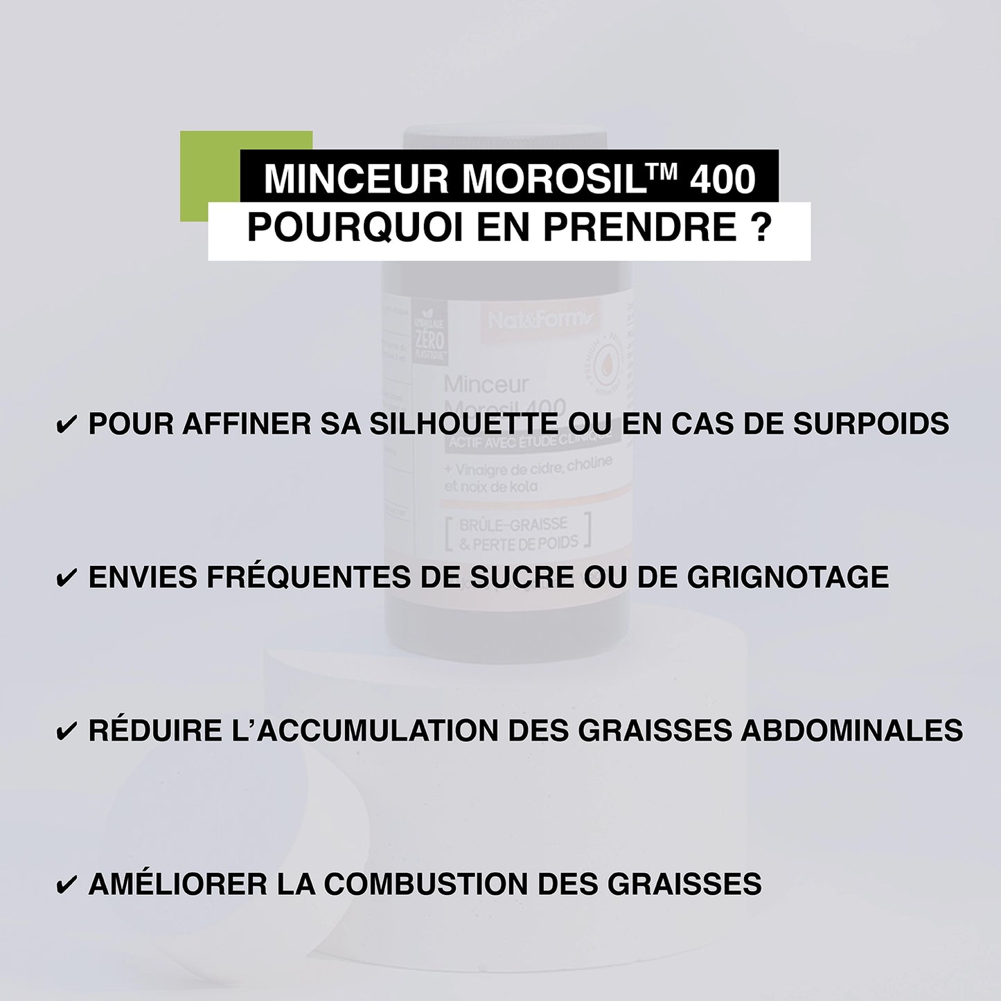 Minceur Morosil™ 400